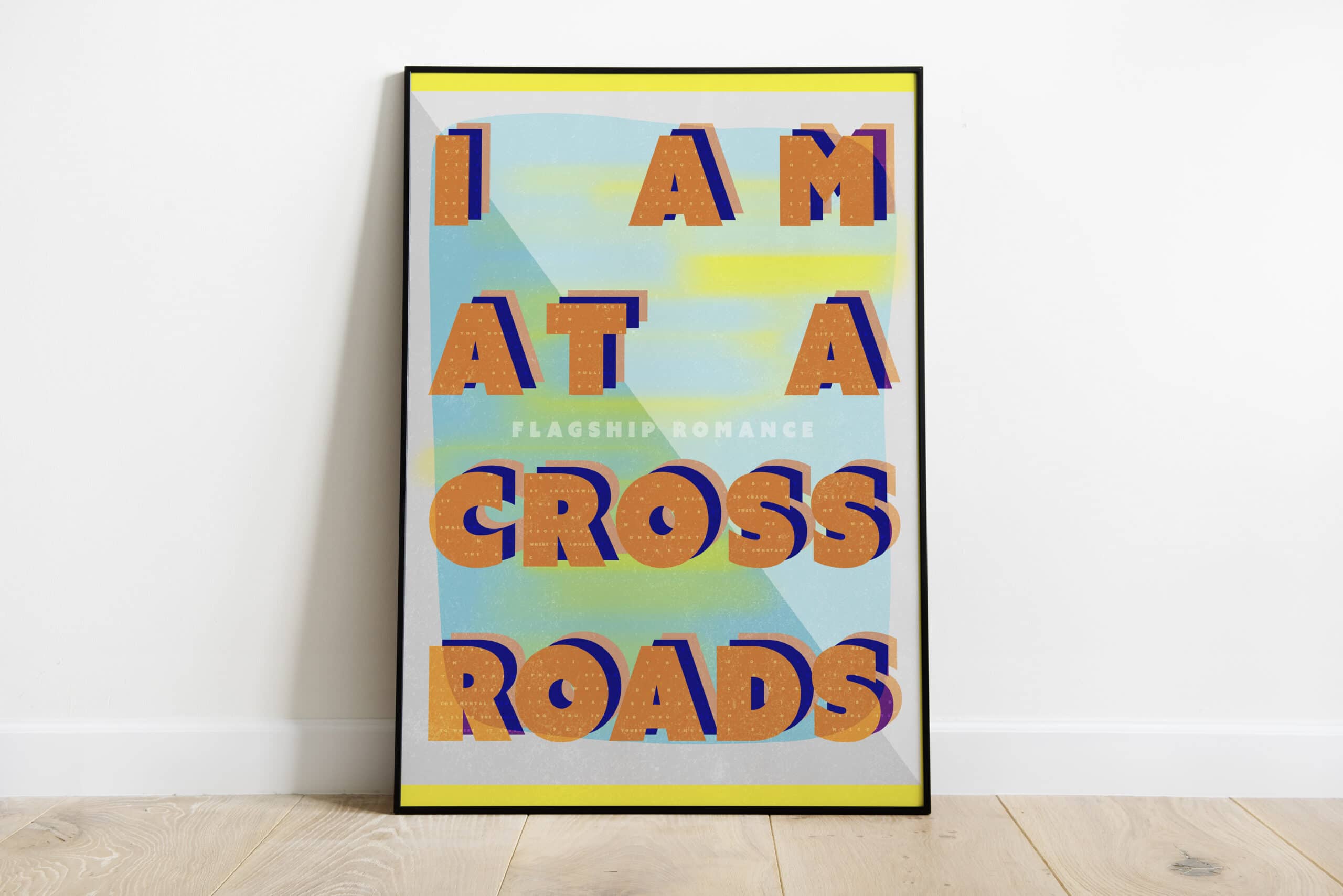 Mock-up of poster featuring "Crossroads" song lyrics by folk duo Flaghip Romance designed by Jordyn Jackson